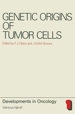 Genetic Origins of Tumor Cells - Cleton, F.J. / Simons, J.W.I.M. (Hgg.)