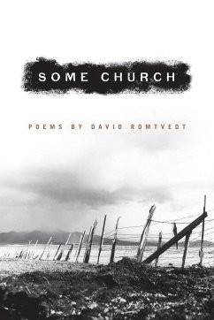 Some Church: Poems - Romvedt, David