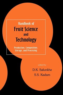 Handbook of Fruit Science and Technology - Salunkhe, D K; Salunkhe