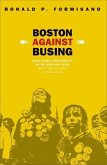 Boston Against Busing