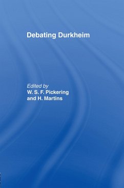 Debating Durkheim - Pickering, William (ed.)