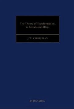 The Theory of Transformations in Metals and Alloys - Christian, John
