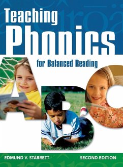 Teaching Phonics for Balanced Reading - Starrett, Edmund V.