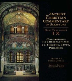 Colossians, 1-2 Thessalonians, 1-2 Timothy, Titus, Philemon - Oden, Thomas C. (ed.)