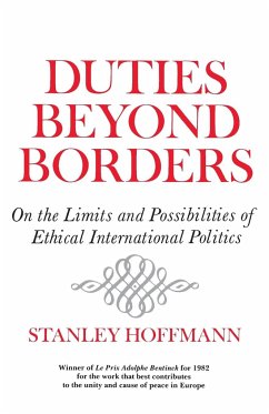 Duties Beyond Borders - Hoffman, Stanley