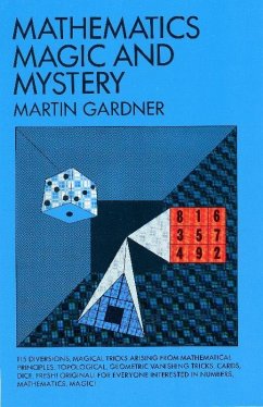 Mathematics, Magic and Mystery - Gardner, Martin