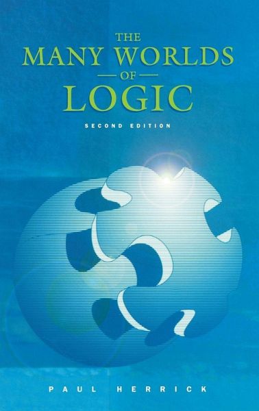 Many Worlds of Logic Many Worlds of Logic