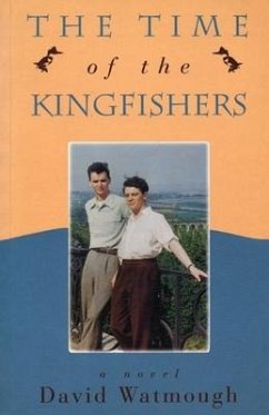 Time of the Kingfishers - Watmough, David