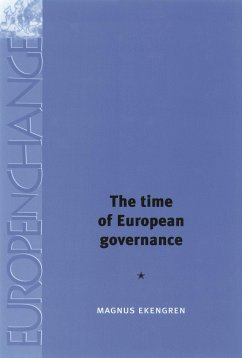 The Time of European Governance - Ekengren, Magnus