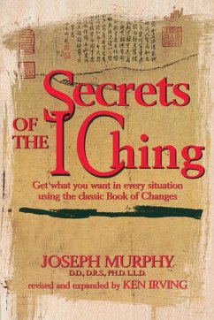 Secrets of the I Ching - Murphy, Joseph