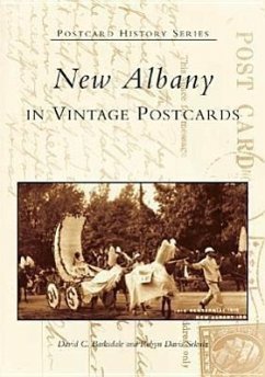 New Albany in Vintage Postcards - Barksdale, David C.; Sekula, Robyn Davis