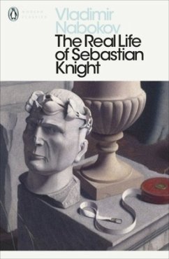 The Real Life of Sebastian Knight - Nabokov, Vladimir
