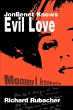 JonBenet Knows Evil Love - Bild 1