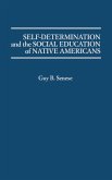 Self-Determination and the Social Education of Native Americans