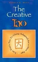 Creative Tao - Metz, Pamela K.