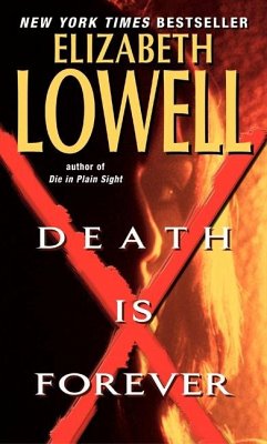 Death Is Forever - Lowell, Elizabeth