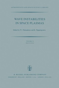 Wave Instabilities in Space Plasmas - Palmadesso, P.J. / Papadopoulos, K. (Hgg.)