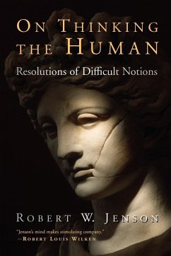 On Thinking the Human - Jenson, Robert W.