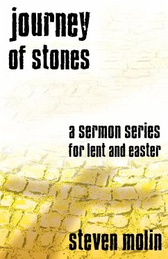 Journey of Stones - Molin, Steven