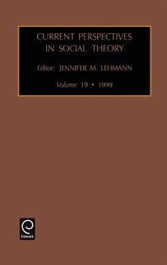 Current Perspectives in Social Theory - Lehmann, J.M. (ed.)