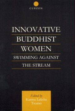 Innovative Buddhist Women - Tsomo, Karma Lekshe