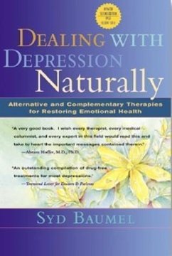 Dealing with Depression Naturally - Baumel, Syd; Baumel Syd
