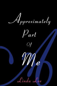 Approximately Part of Me - Lee, Linda