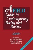 A FIELD Guide to Contemporary Poetry and Poetics