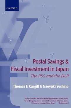 Postal Savings and Fiscal Investment in Japan - Cargill, Thomas F; Yoshino, Naoyuki