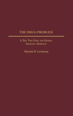 The Drug Problem - Levinson, Martin