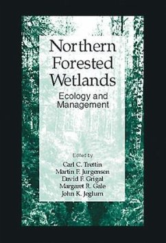 Northern Forested Wetlands Ecology and Management - Trettin, Carl C.