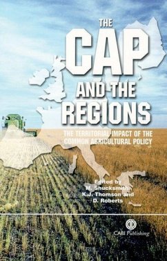 The Cap and the Regions - Shucksmith, Mark; Thomson, Kenneth; Roberts, Deborah