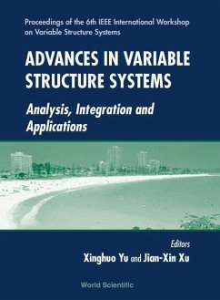 Advances in Variable Structure Systems: Analysis, Integration and Application - Proceedings of the 6th IEEE International Workshop on Variable Structure Systems