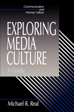 Exploring Media Culture - Real, Michael R.