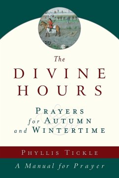 The Divine Hours (Volume Two) - Tickle, Phyllis