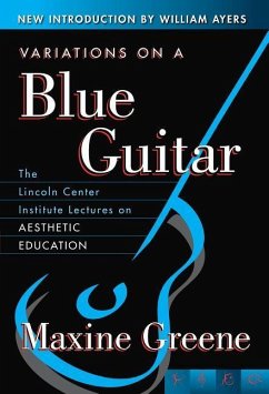 Variations on a Blue Guitar - Greene, Maxine