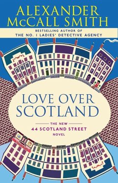 Love Over Scotland - McCall Smith, Alexander