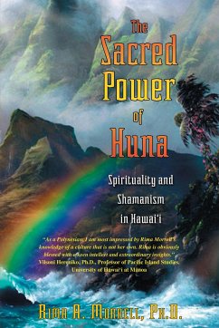 The Sacred Power of Huna - Morrell, Rima A