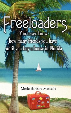 Freeloaders - Metcalfe, Merle Barbara