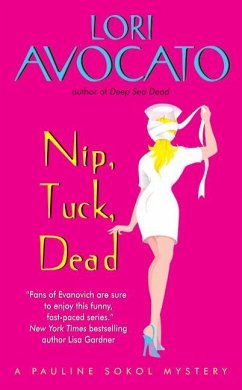 Nip, Tuck, Dead - Avocato, Lori