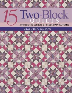 15 Two-Block Quilts - Olsen, Claudia