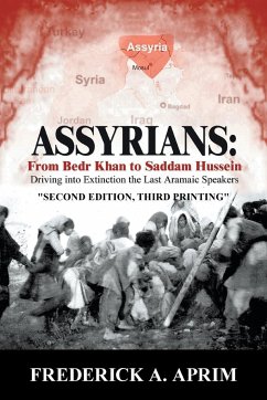 Assyrians - Aprim, Frederick A.