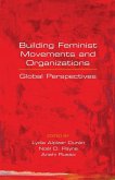 Building Feminist Movements and Organizations