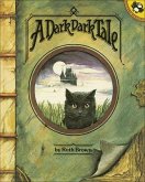 A Dark, Dark Tale A Dark, Dark Tale