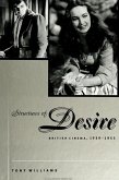 Structures of Desire: British Cinema, 1939-1955