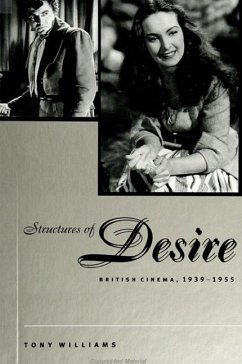 Structures of Desire - Williams, Tony