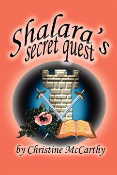 Shalara's Secret Quest - McCarthy, Christine