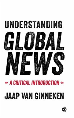 Understanding Global News - Ginneken, Jaap Van