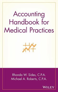 Accounting Handbook for Medical Practices - Sides, Rhonda W; Roberts, Michael A