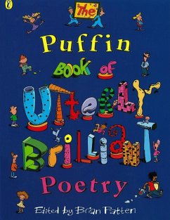 The Puffin Book of Utterly Brilliant Poetry - Patten, Brian